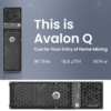 Buy Canaan Avalon Q | Powerful and Quiet Bitcoin Home Miner | Solo Satoshi