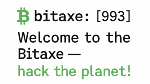 Professional Bitaxe welcome message on a white background, featuring a green Bitcoin symbol, bold black “bitaxe: [993]”, and the phrase “Welcome to the Bitaxe — hack the planet!” with “hack the planet!” in green.
