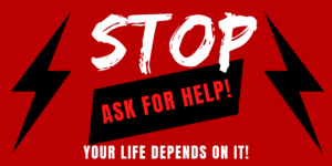 Red electrical safety warning banner with the word STOP and message ask for help your life depends on it